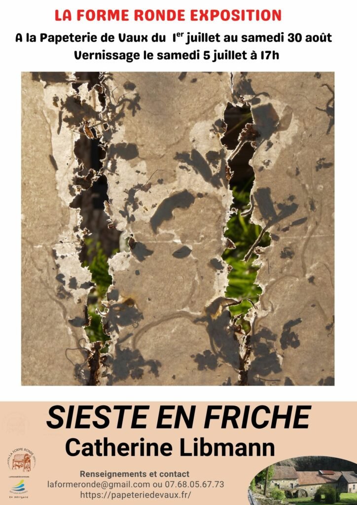 suite à une résidence de recherche aux papeteries de Vaux, une exposition du 1er juillet au 30 août en accès libre